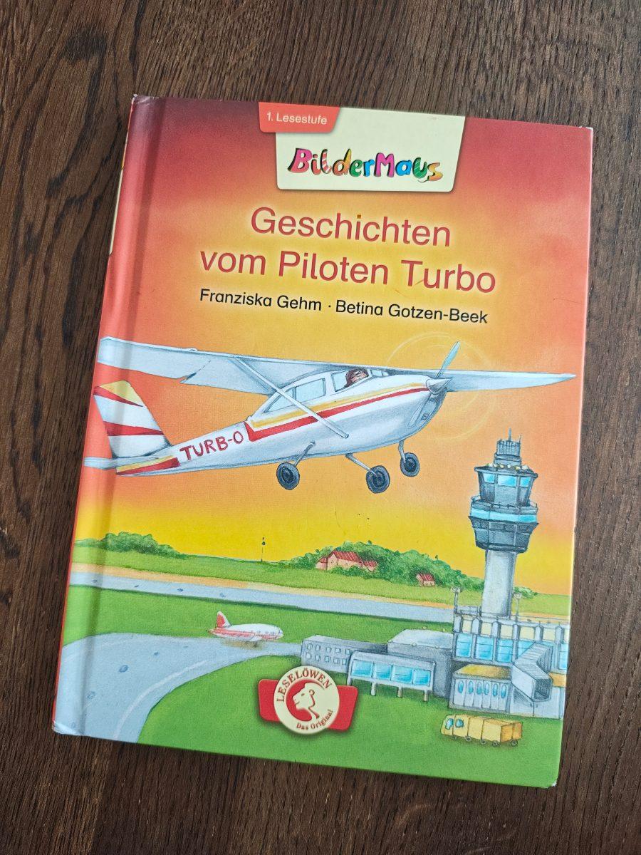 Bilderbuch Geschichten vom Piloten Turbo